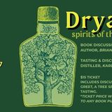 Dryads: spirits of the trees, Discussion & Tasting