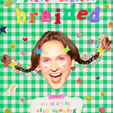 Grace Bahler's Braided