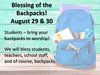 Blessing of the Backpacks!