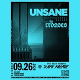 Unsane / The Crosses
