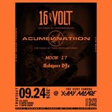 16volt / Acumen Nation / Moon 17 / Subspace DJs