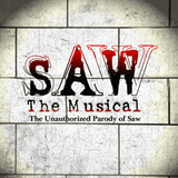 SAW The Musical: The Unauthorized Parody of Saw
