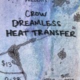 HEAT TRANSFER WITH CROW AND DREAMLESS