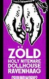 ZOLD, Holy Nitemare, Dollhouse