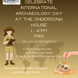 International Archaeology Day at the Onderdonk House