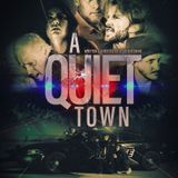 A Quiet Town – Pittsburgh Premiere Screening & Filmmaker Q&A