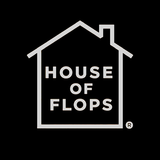 House of Flops