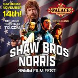 Shaw Bros Norris 35MM Film Fest & 35MM Night Film Fest and Upstate NY Book Release Party for Ryan Dacko