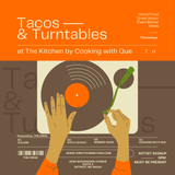 Tacos & Turn Tables