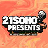 21SOHO PRESENTS: SATURDAY NIGHT LIVE COMEDY