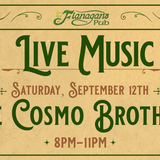 Live Music by The Cosmo Brothers