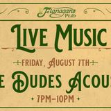 Live Music by The Dudes Acoustic