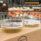 Live Music w/ David Luther