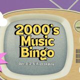 2000's Music Bingo (FREE to Play)
