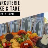 Char-BOO-uterie Make and Take Workshop