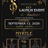 Signature Key Launch Event & Fundraiser