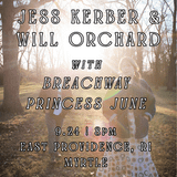 Jess Kerber & Will Orchard / Breachway / Princess June