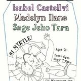 Isabel Castellvi / Madelyn Ilana / Sage Jeho Tara