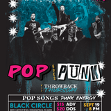 Black Circle Presents Pop Goes Punk with Throwback Thursday