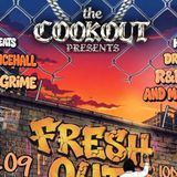 The Cookout Presents: FRESH OUT