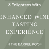 Enhanced Wine Tasting Experience