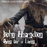 John Herndon: Dying for a Living