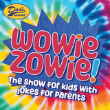 Wowie Zowie