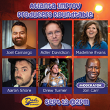 Atlanta Improv Producers Roundtable (free)