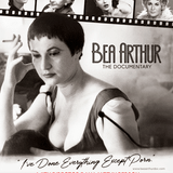 Bea Arthur: The Documentary ~ 7:30 PM (Director Dan Watt in Person)