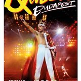 Queen Budapest ~ 7 PM