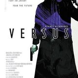 Versus ~ 5 PM (As part of Samurai Sundays)