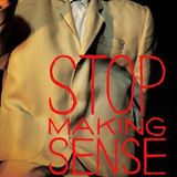 FOGCUTTER FILM SERIES and DJ GRAMPAPHONE BIRTHDAY PARTY: VOLUME 25 - Stop Making Sense (Dance Party - Hosted by Robert Mailer Anderson) ~ Doors at 5:30 PM, Music at 6:00 PM, Film at 7:00 PM