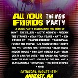 ALL YOUR FRIENDS - The Indie Sleaze Dance Party