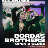 Bordas Brothers Open 2 Close (free)