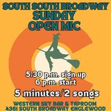 South South Broadway Sunday Open Mic