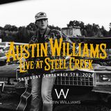 Austin Williams live at Steel Creek