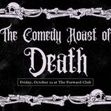 Cheshire Cat Comedy Presents... The Comedy Roast of Death
