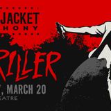 Black Jacket Syphony Presents: Michael Jackson’s ‘Thriller’
