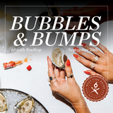 Bubbles & Bumps