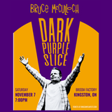 BRUCE McCULLOCH: DARK PURPLE SLICE
