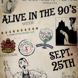 Alive in the 90s