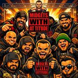 Midgets with Attitude