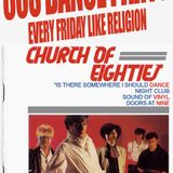 Church of 80's