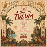 A Day In Tulum
