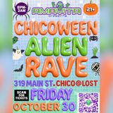 Chicoween Alien Rave