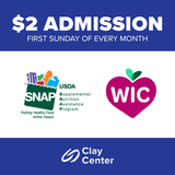 $2 Admission for SNAP & WIC Participants