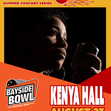 Kenya Hall live on the Bayside Bowl Roof | all-ages