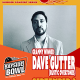 Grammy Winner Dave Gutter (Rustic Overtones) live on the Bayside Bowl Roof | all-ages