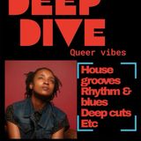 Deep Dive
