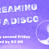Dreaming of a Disco